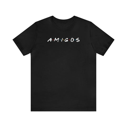 Amigos - Friends T-Shirt